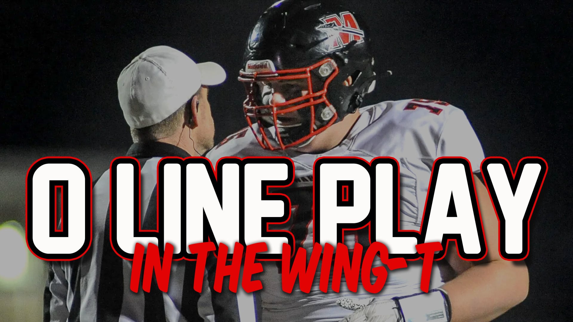 O Line Play in the Wing-T