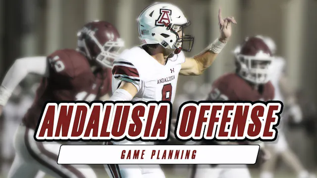 Andalusia | Offensive Game Planning