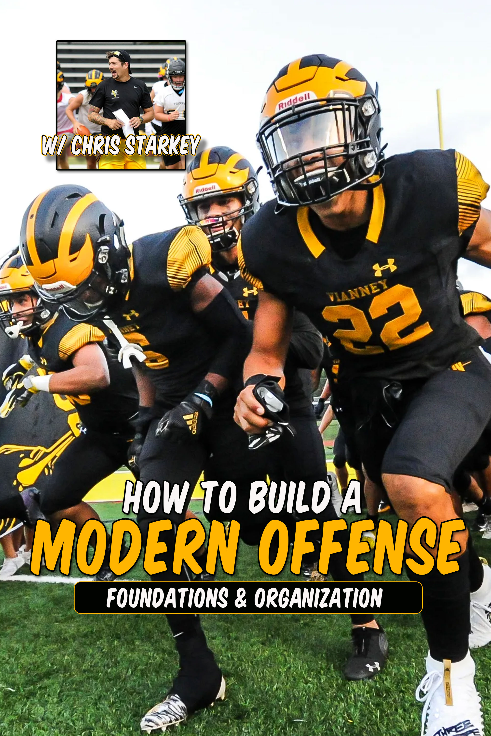 How to Build a Modern Offense: Foundations & Organization