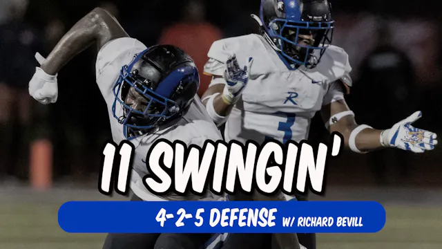 11 Swingin! -- 4-2-5 Defense