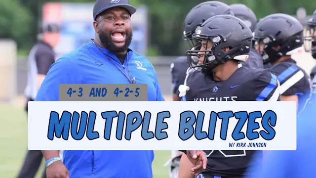 Multiple Blitzes || 4-3 & 4-2-5