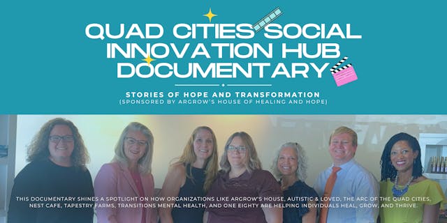 Quad Cities Social Innovation Documentary!