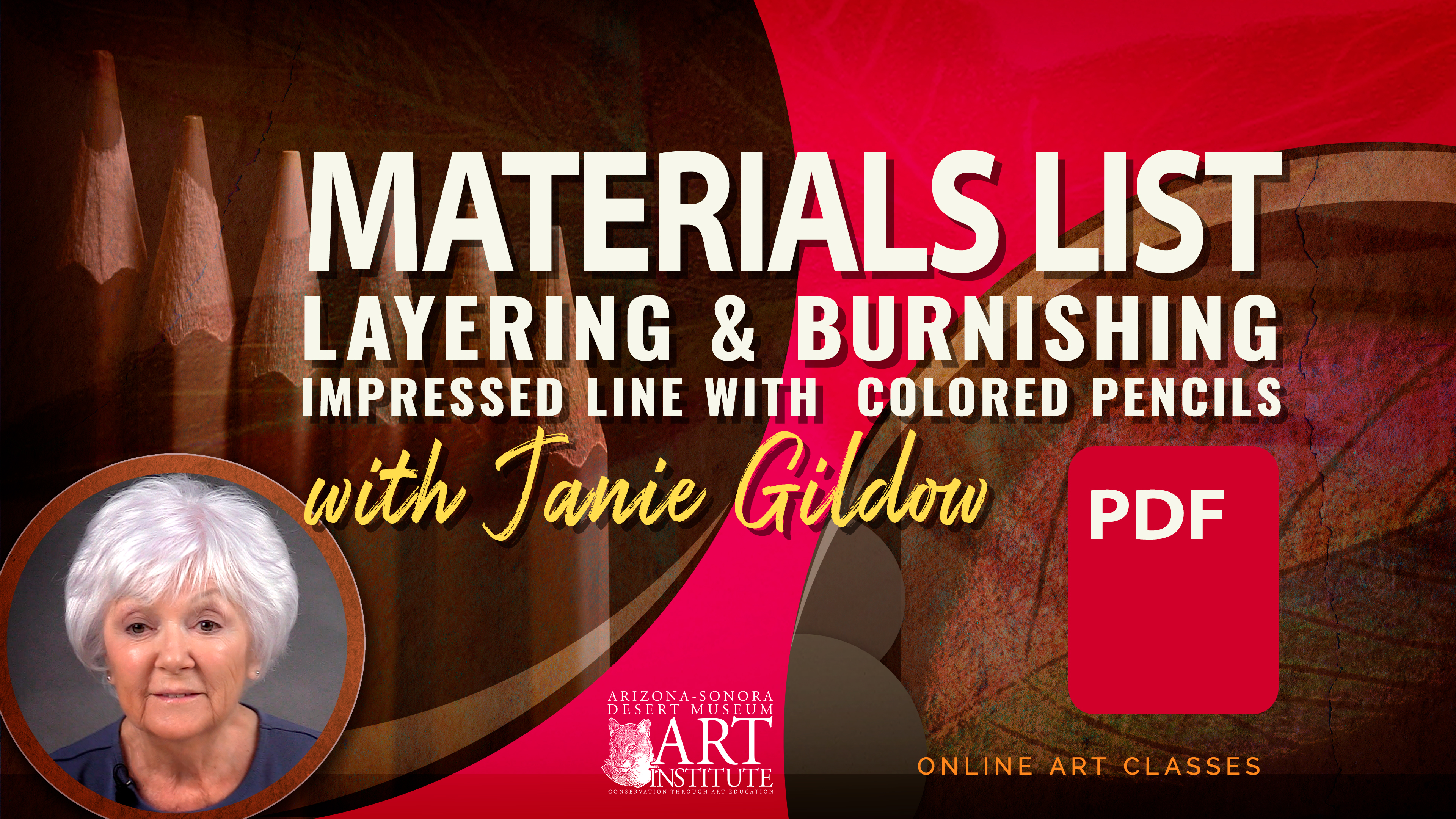 Materials List - Layering & Burnishing, Impressed Line with Colored Pencils