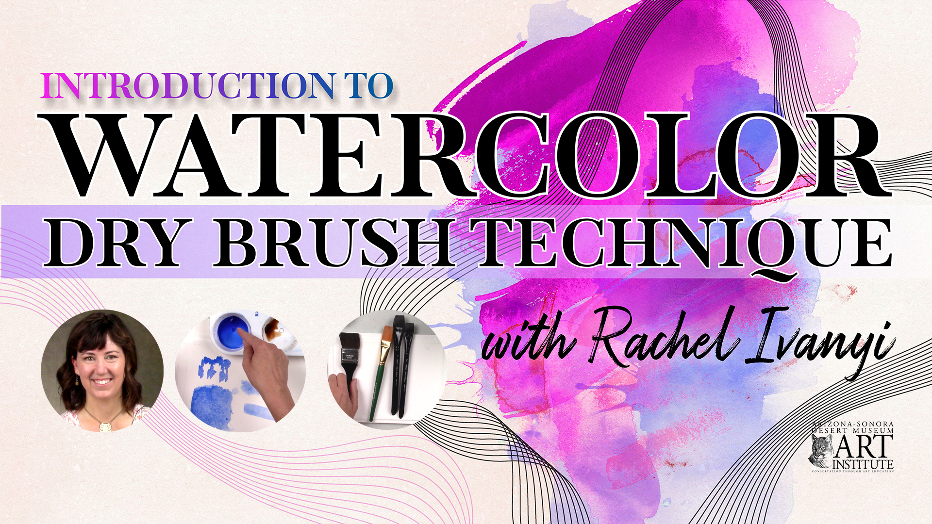 Watercolor Dry Brush Technique with Rachel Ivanyi