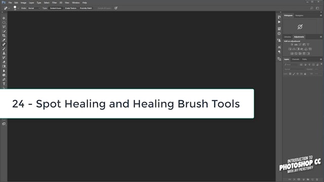 CC-24 - Spot Healing and Healing Brush Tools CC