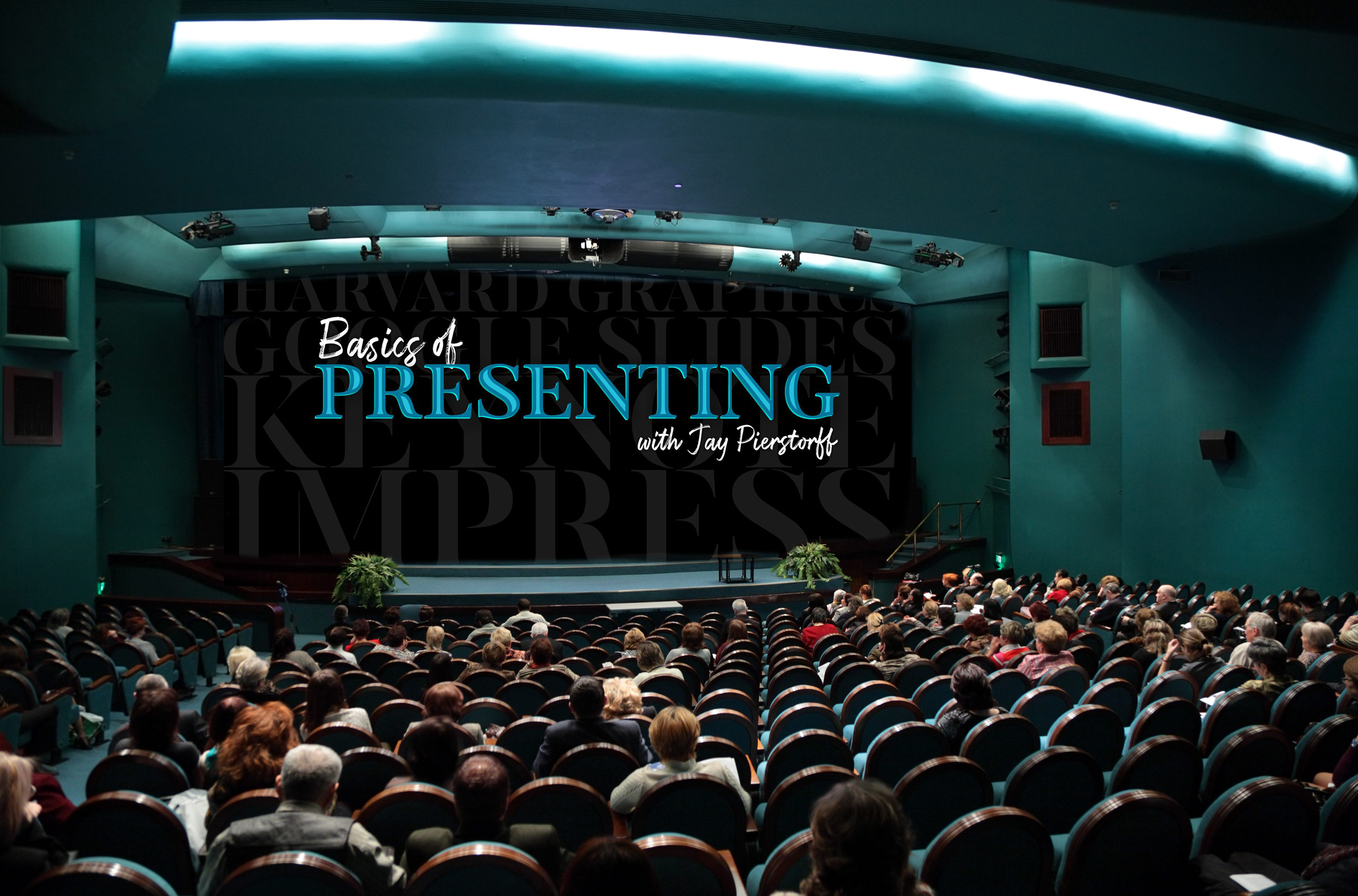 Basics of Presenting