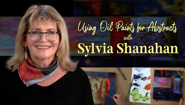 Creating a Representationl Oil Painting with Sylvia Shanahan