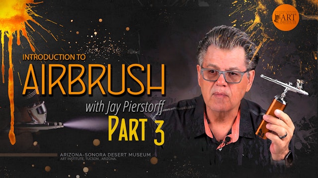 Introduction to Airbrush Part 3