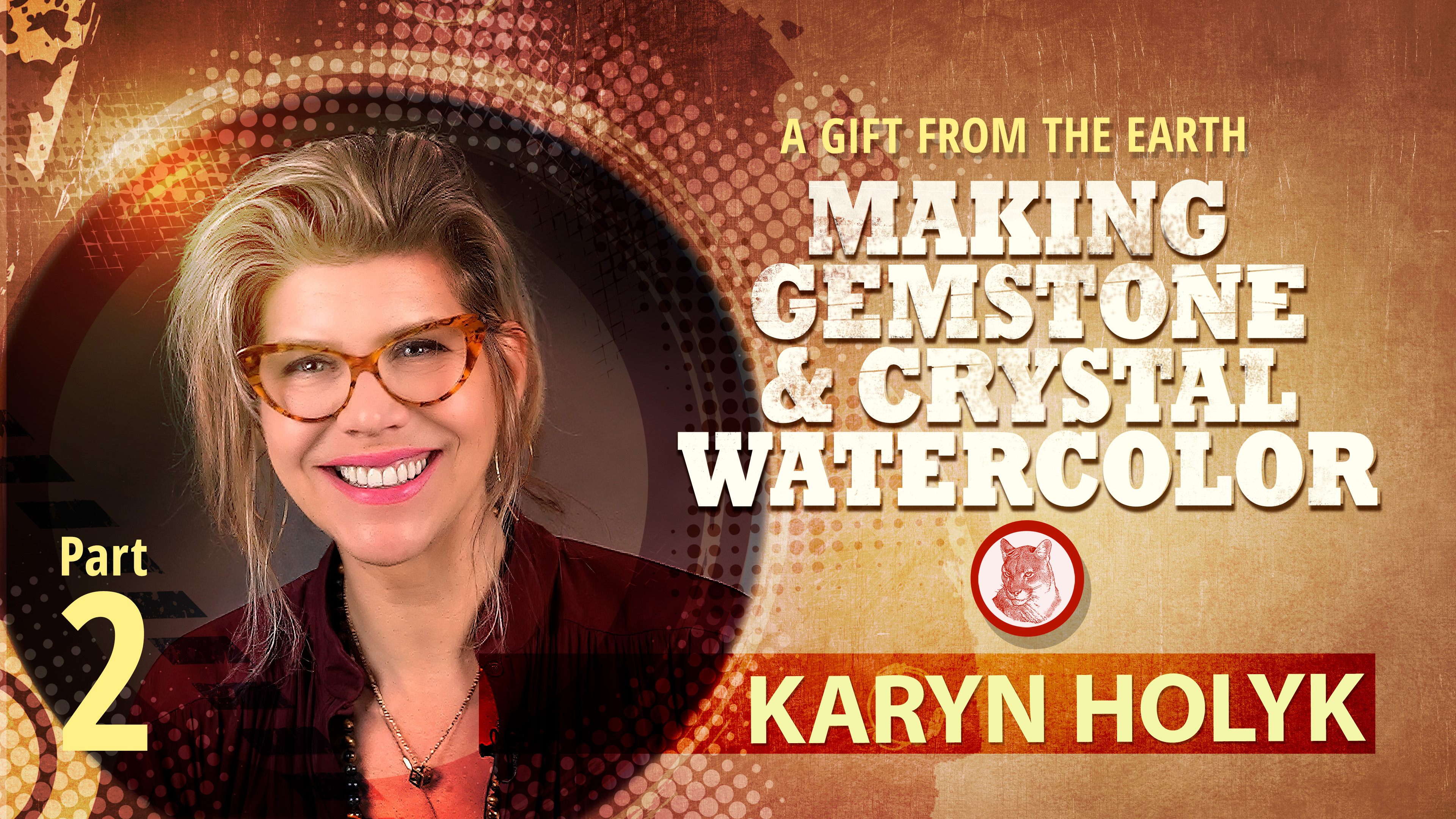 Making Gemstone & Crystal Watercolor with Karyn Holyk -  Part 2