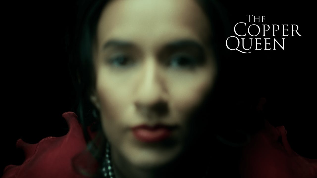 The Copper Queen Film Re- Release