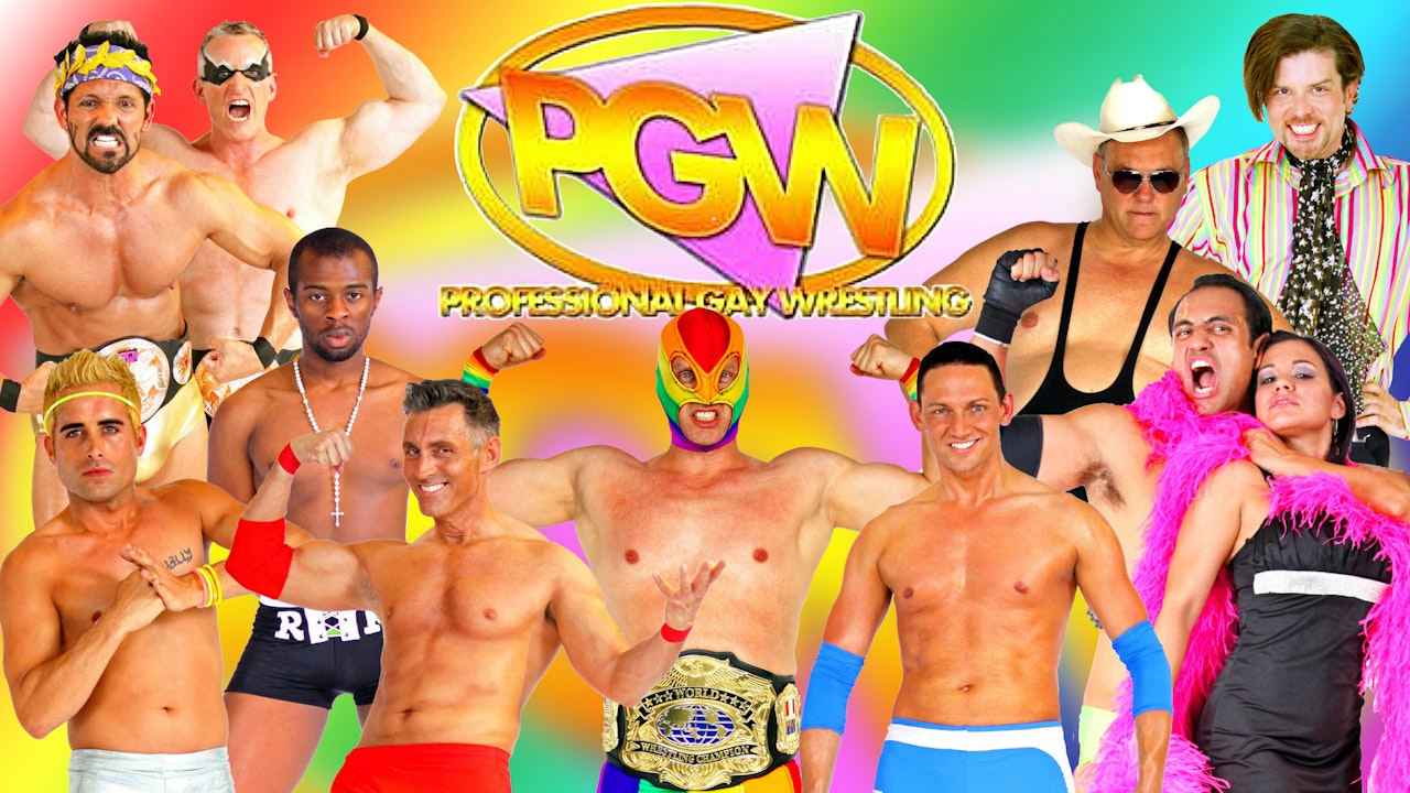 The PGW: Pro Gay Wrestling