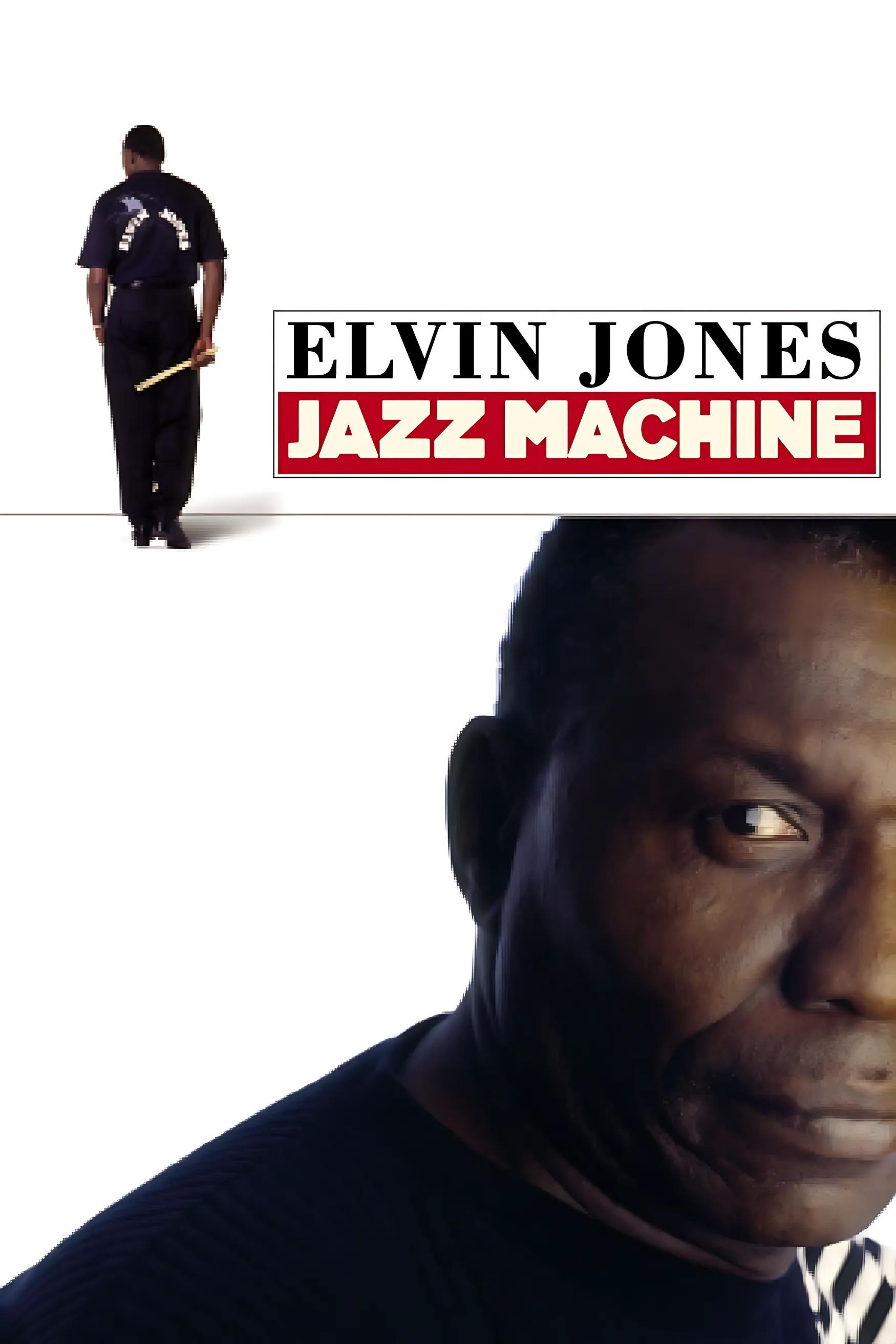 Elvin Jones - Jazz Machine