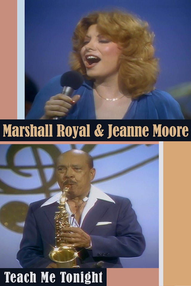 MARSHALL ROYAL & JEANNE MOORE: Teach Me Tonight