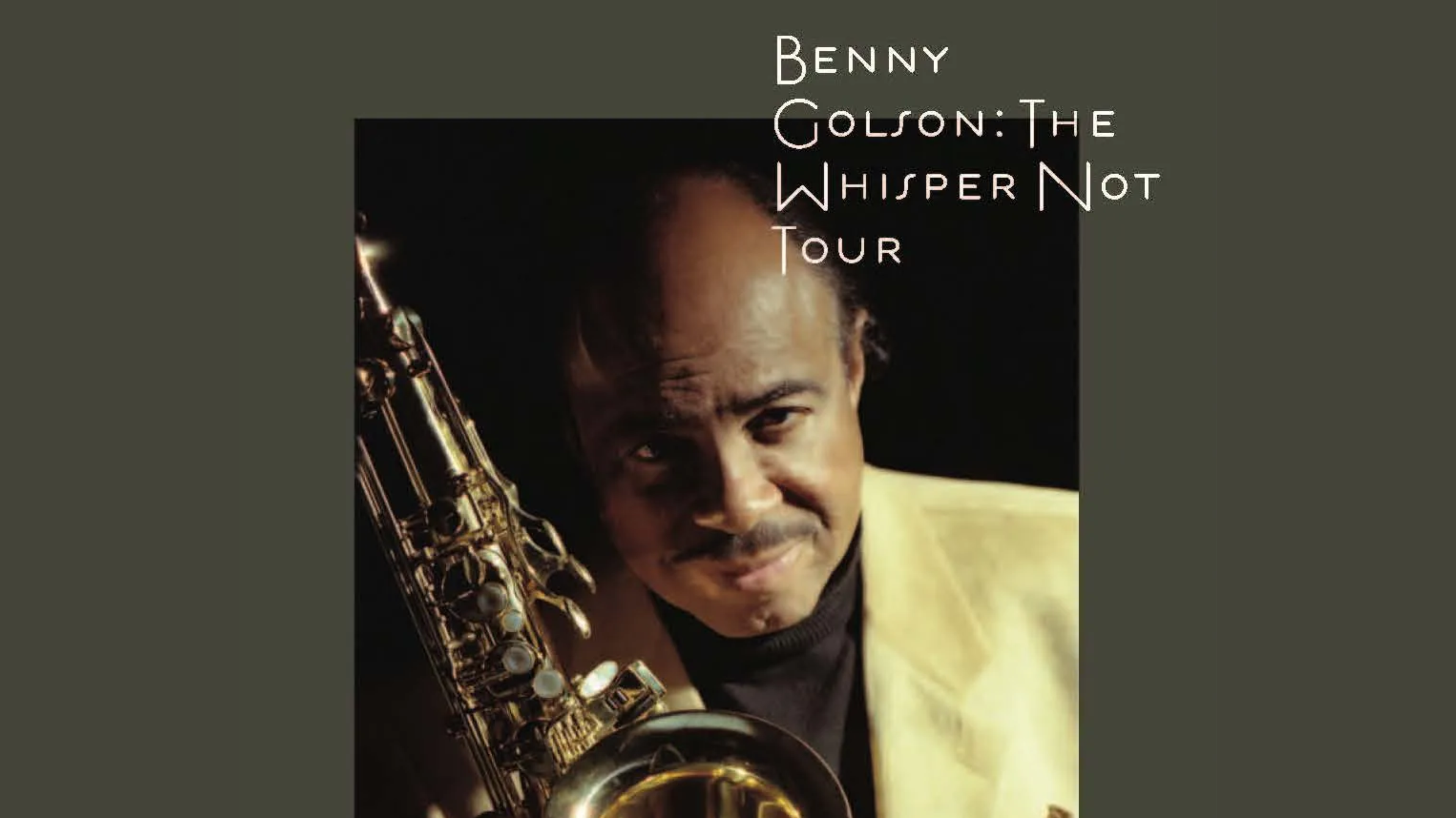 BENNY GOLSON - The Whisper Not Tour (Art Farmer, Curtis Fuller, Jon Hendricks)