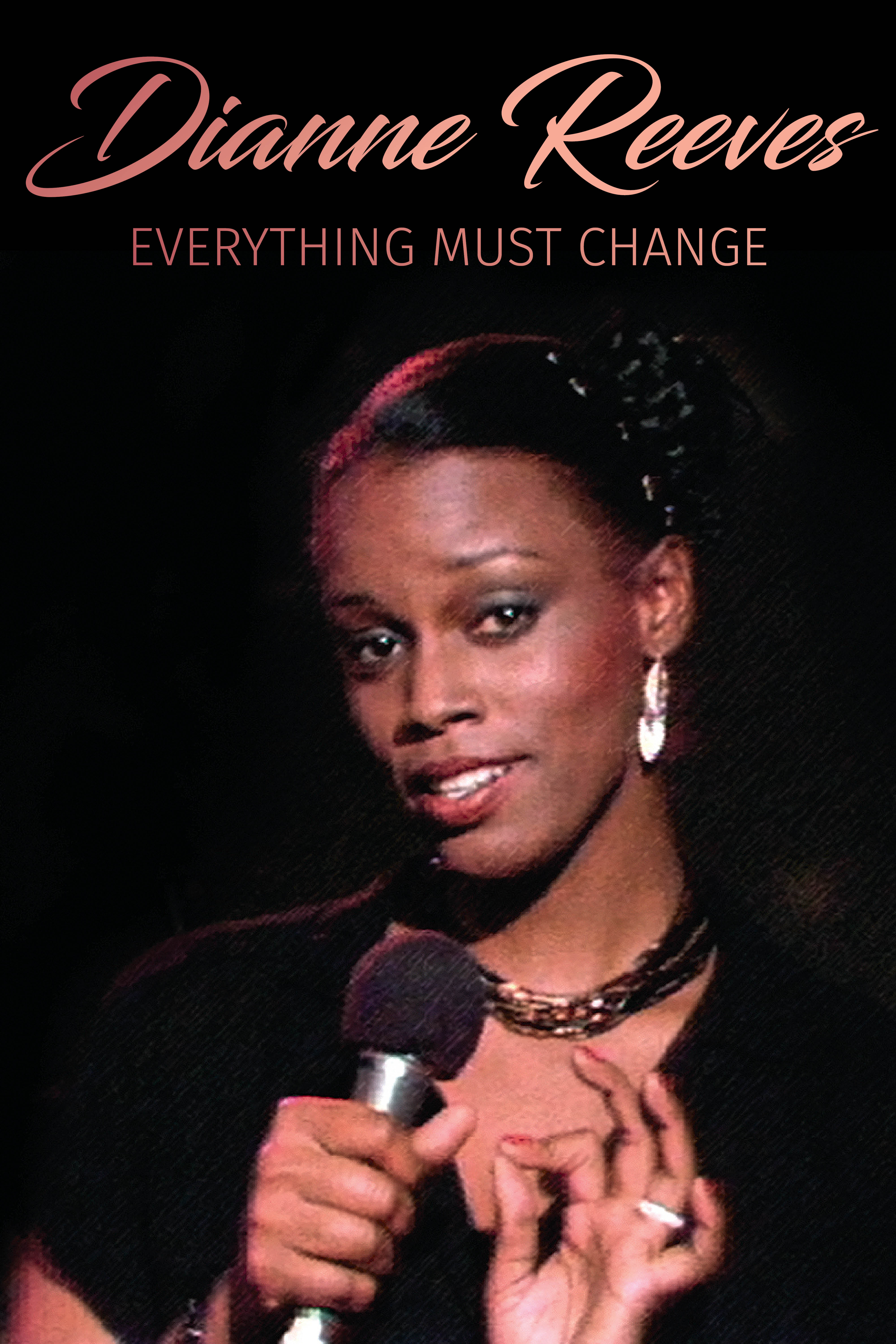 DIANNE REEVES: Everything Must Change