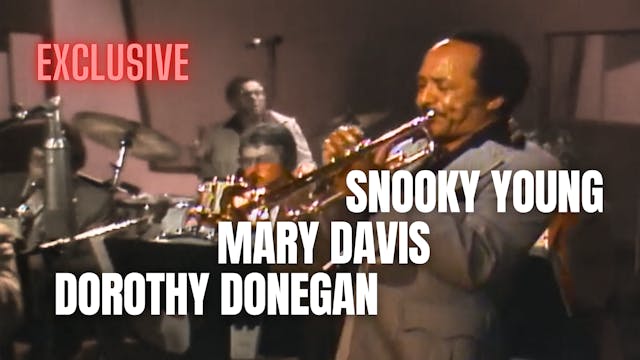 Dorothy Donegan, plus Snooky Young & ...