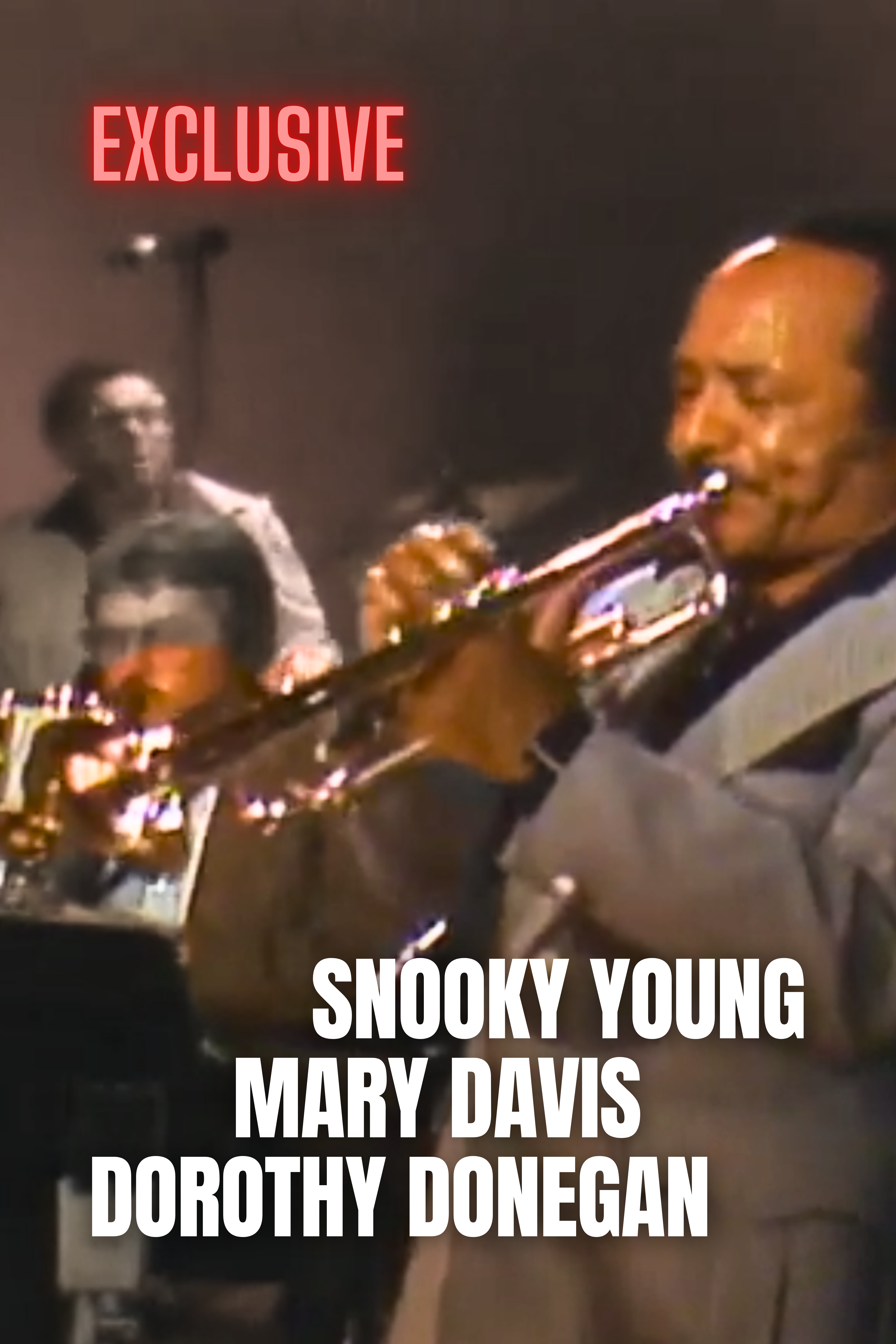 Dorothy Donegan, plus Snooky Young & Tonight Show All-Stars, Mary Davis