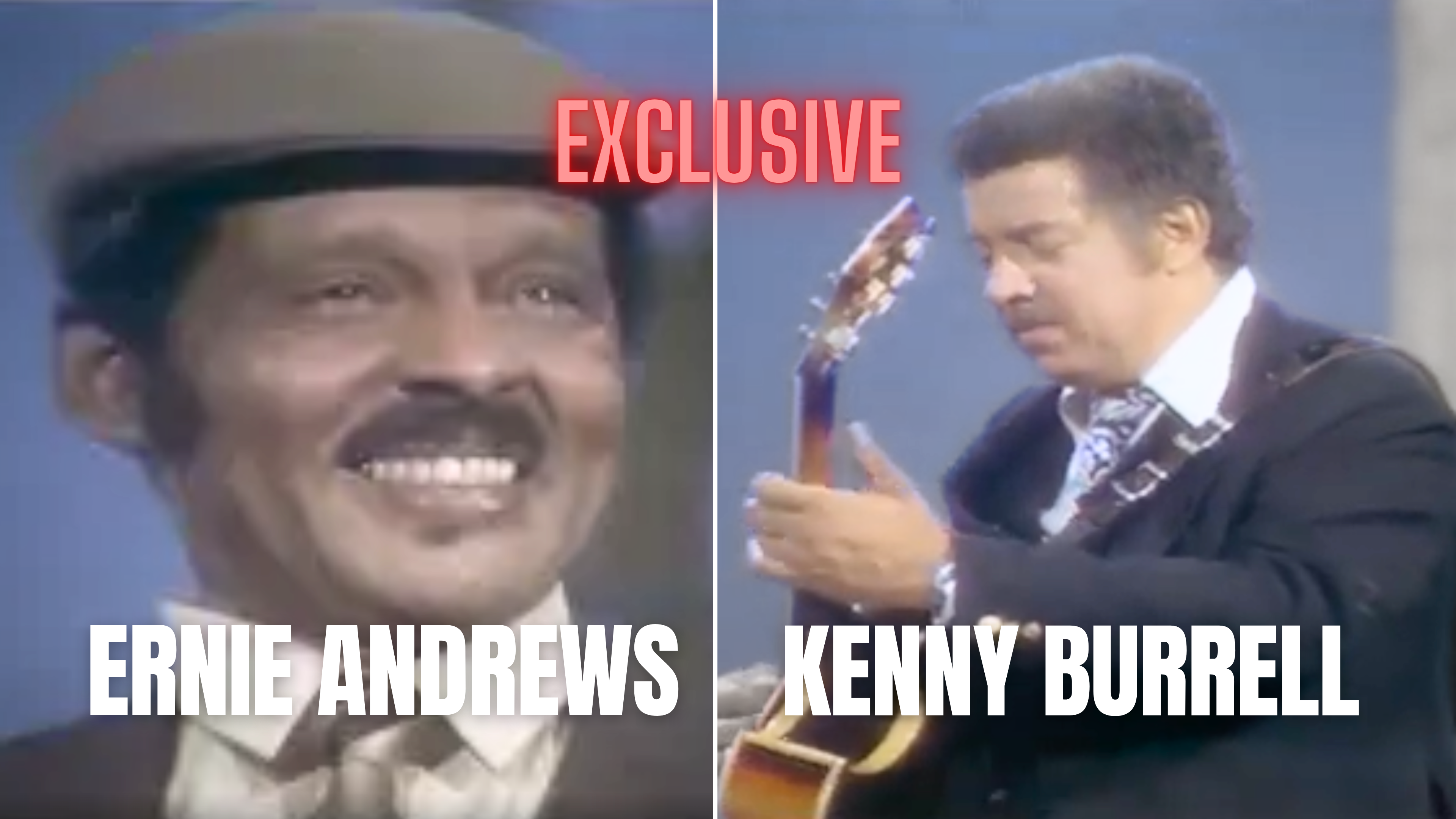 KENNY BURRELL (with Ernie Andrews) - Moon And Sand