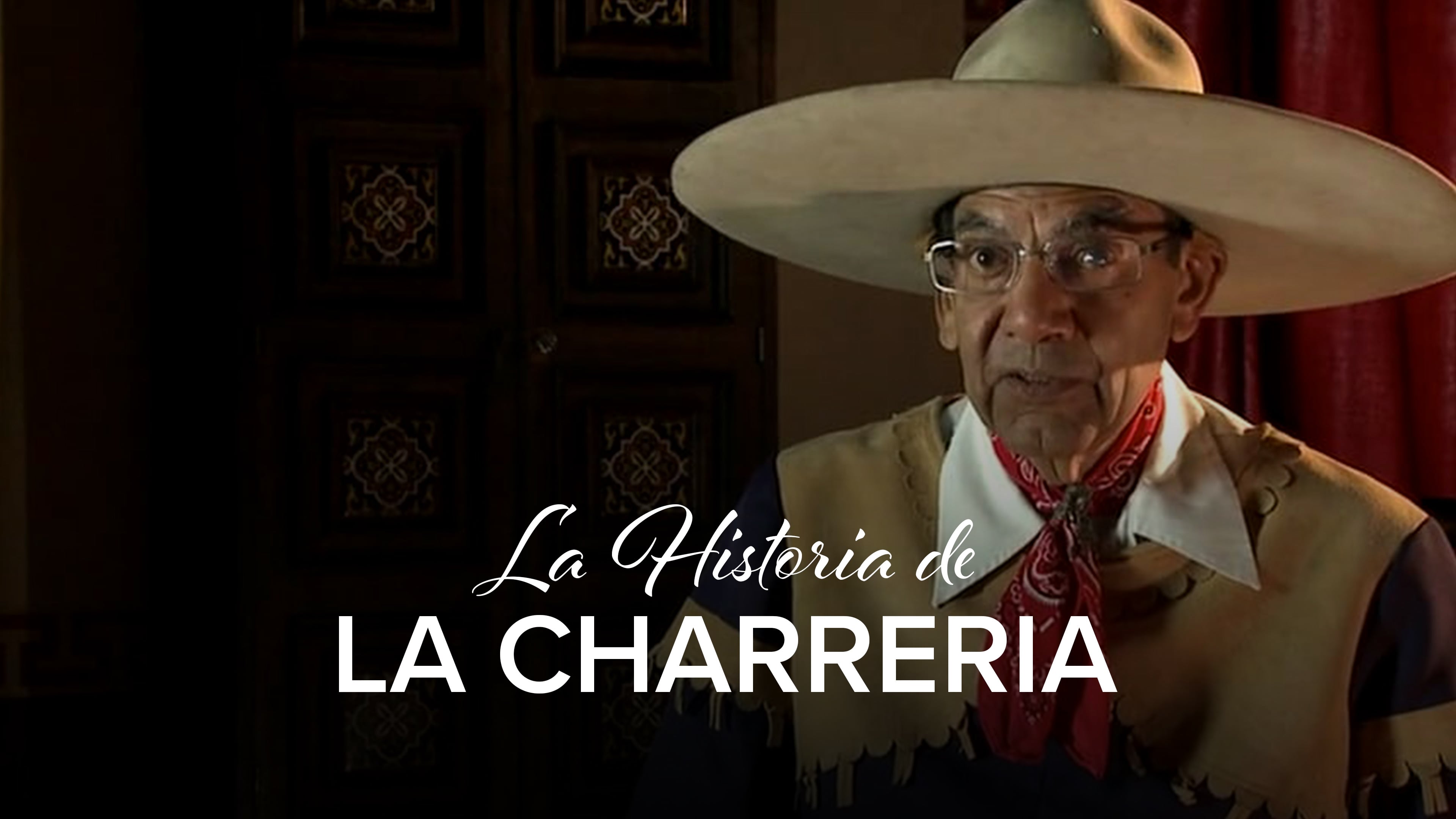 La Historia de la Charreria