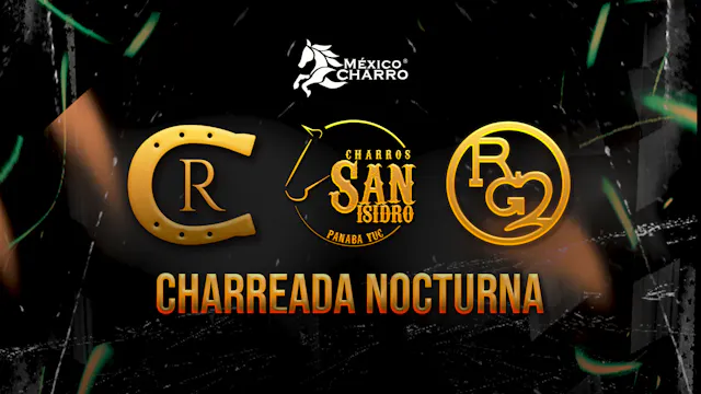 Charreada Nocturna: Hermoso Cariño 22...