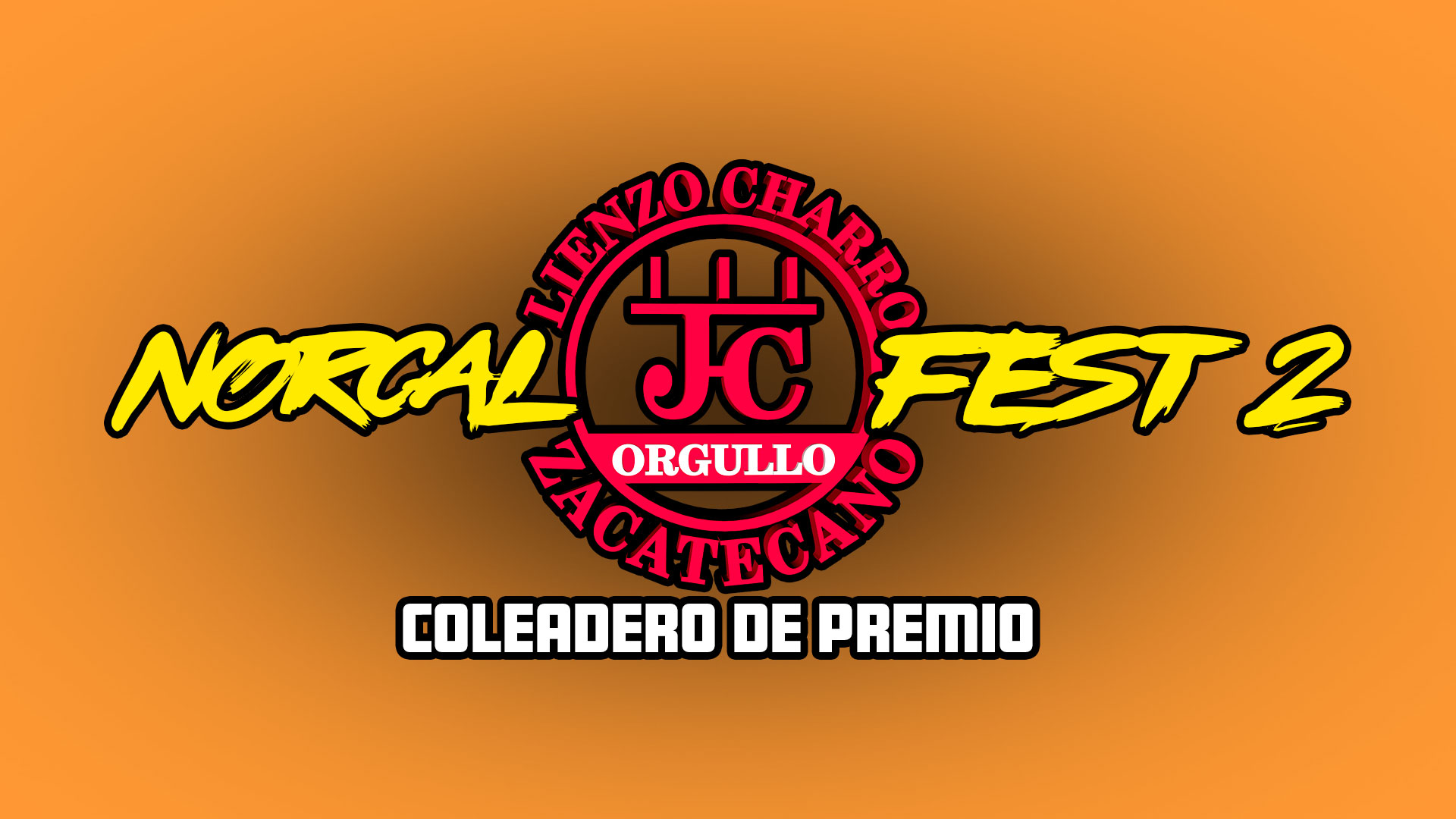 NorCal Fest 2: Coleadero de Premio 22...
