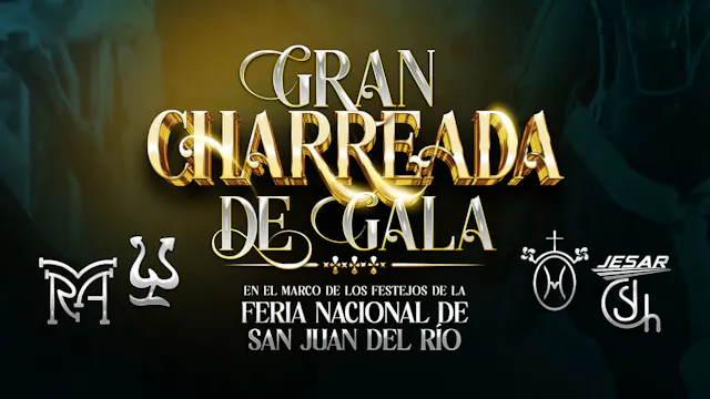 Charreada de Gala: Feria San Juan del...