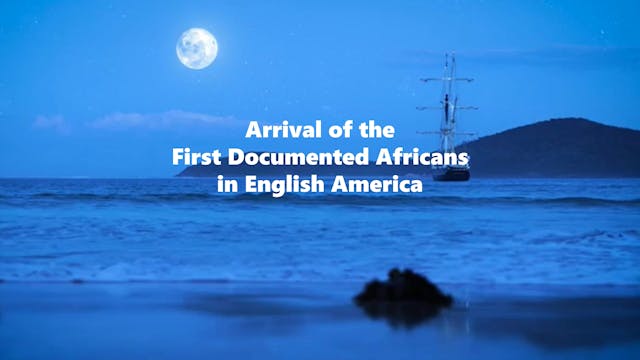 Arrival of the First Africans in English America