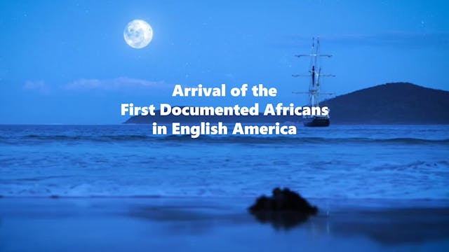 Arrival of the First Africans in English America