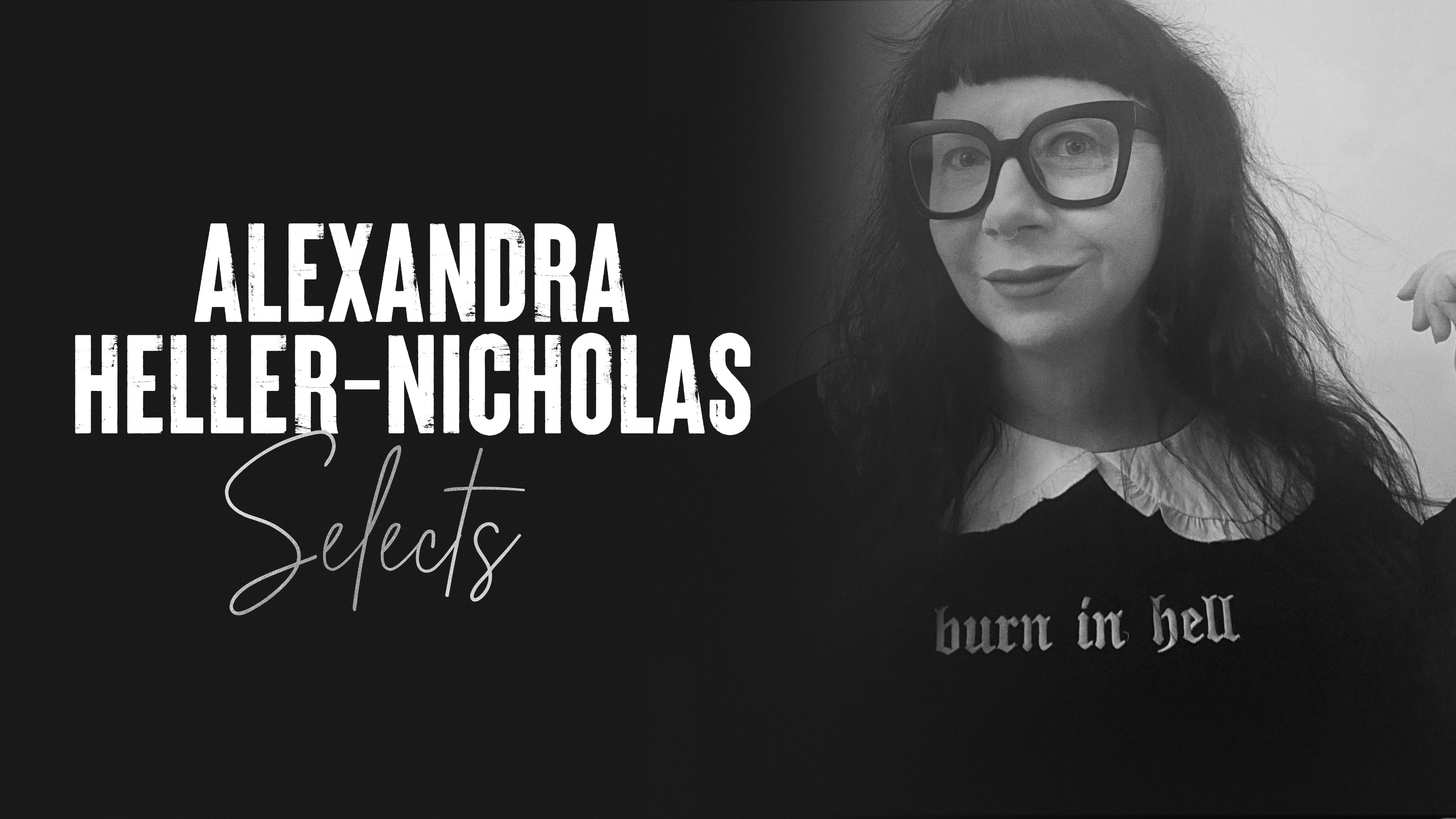 Alexandra Heller-Nicholas Selects