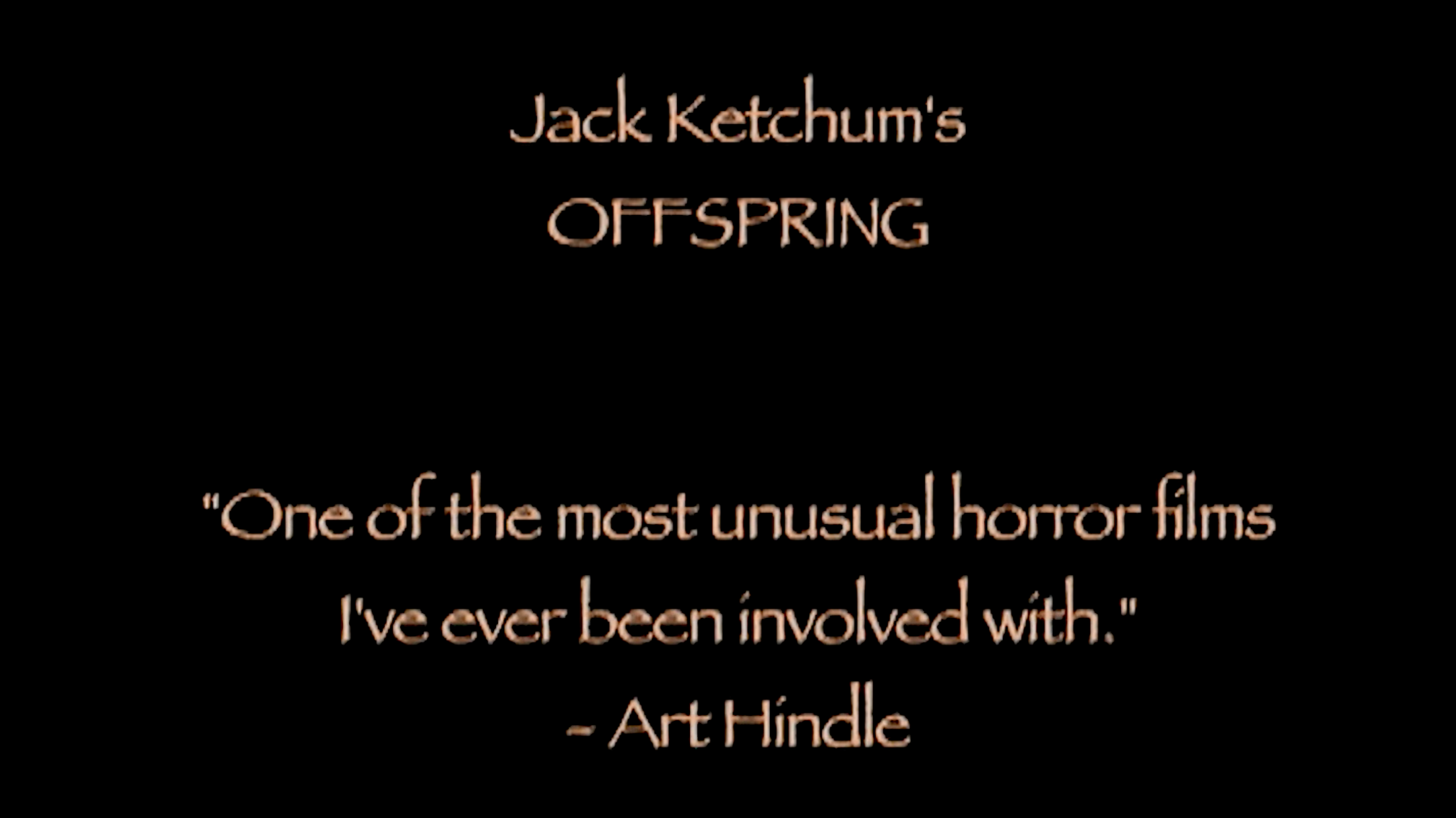 One of the most unusual horror films