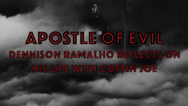 Apostle of Evil: Dennison Ramalho ref...