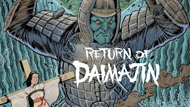 Return of Daimajin (audio-commentary with Tom Mes and Jasper Sharp)