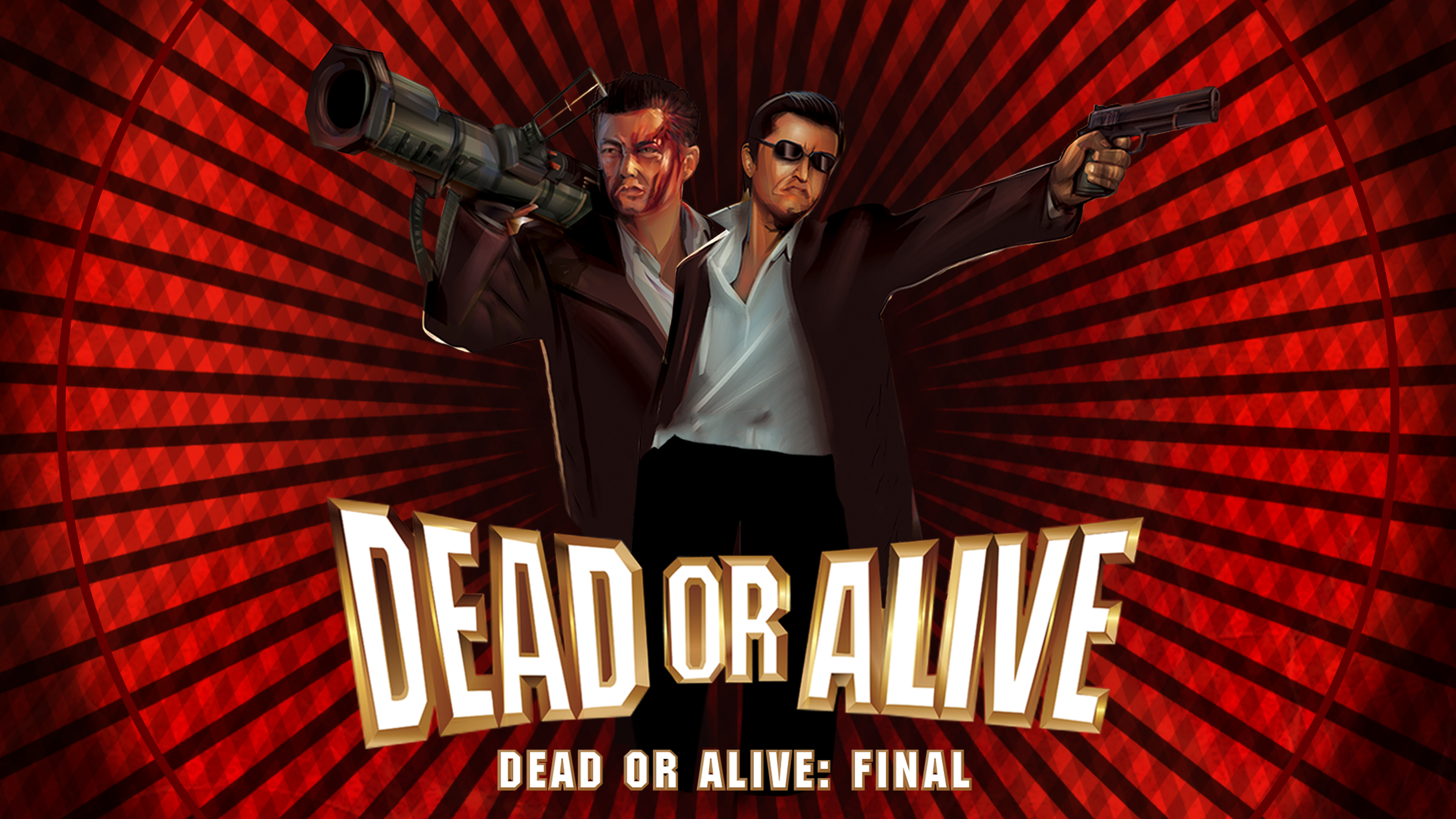 Dead or Alive: Final