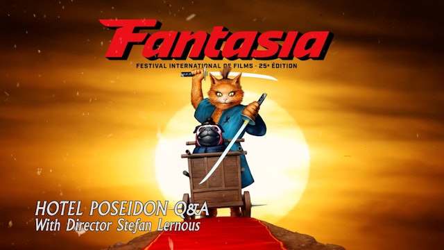 Fantasia International Film Festival Q&A with director Stefan Lernous