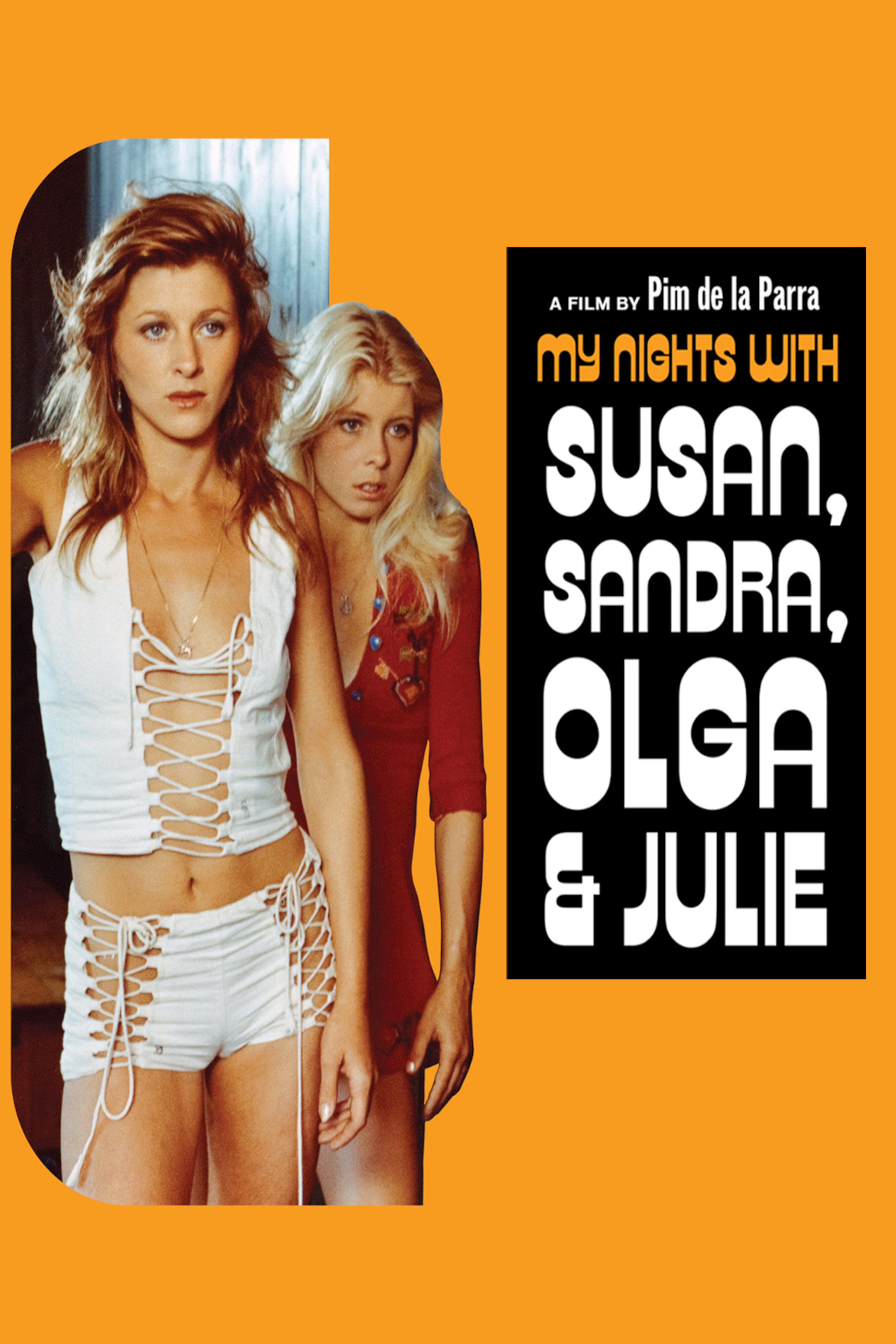 My Nights With Susan, Sandra, Olga And Julie