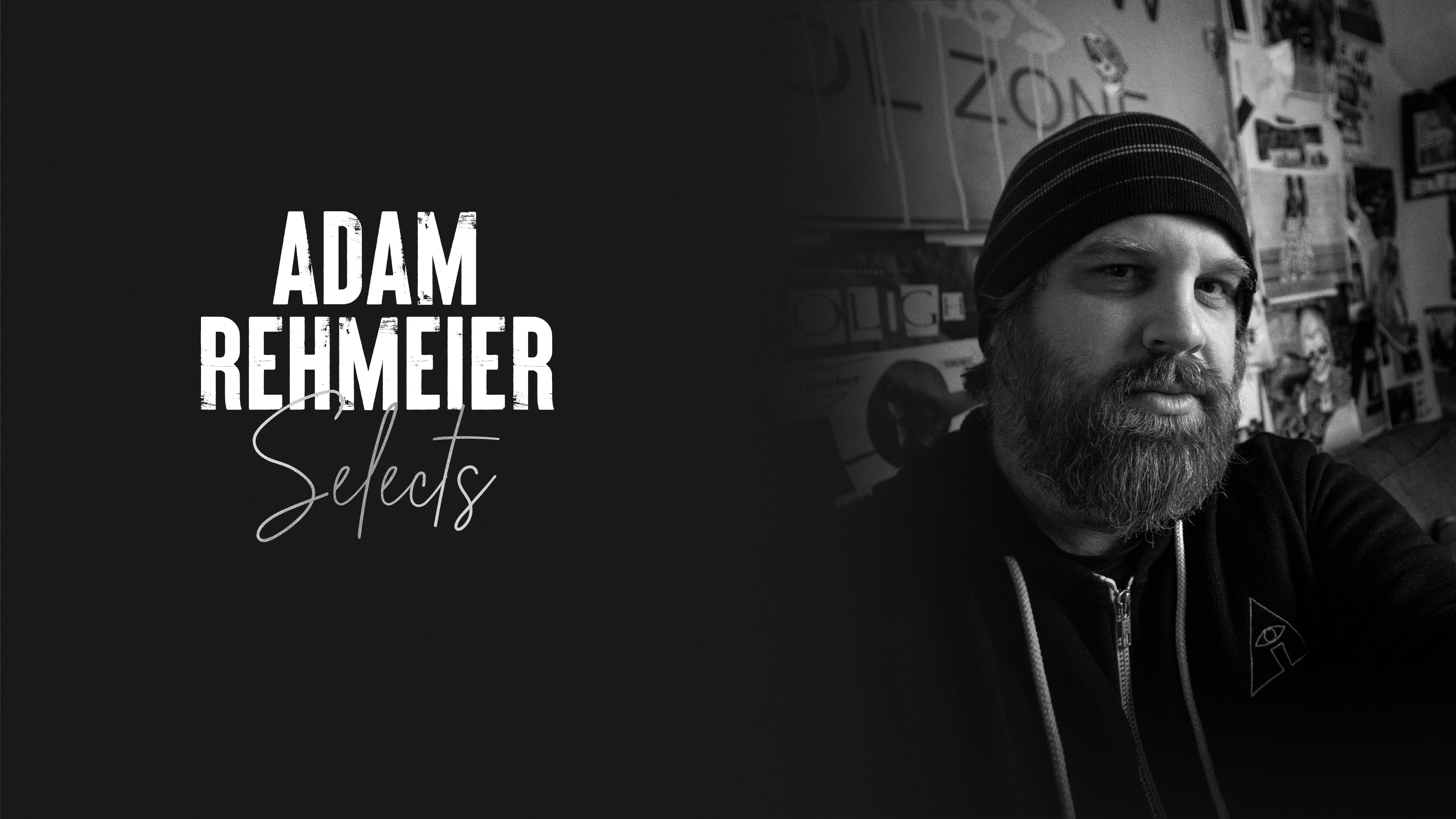 Adam Rehmeier Selects