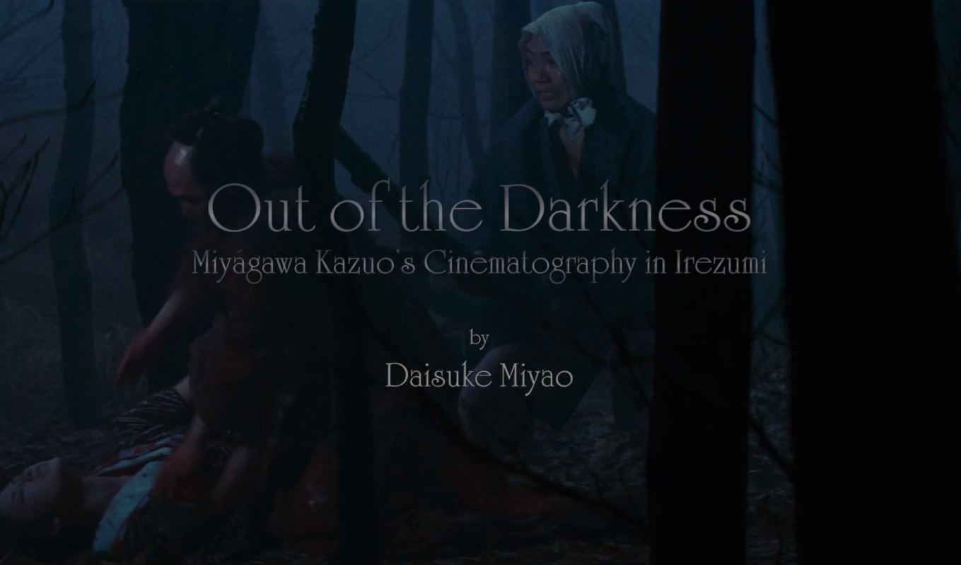 Out of the Darkness - Miyagawa Kazuo's Cinematography