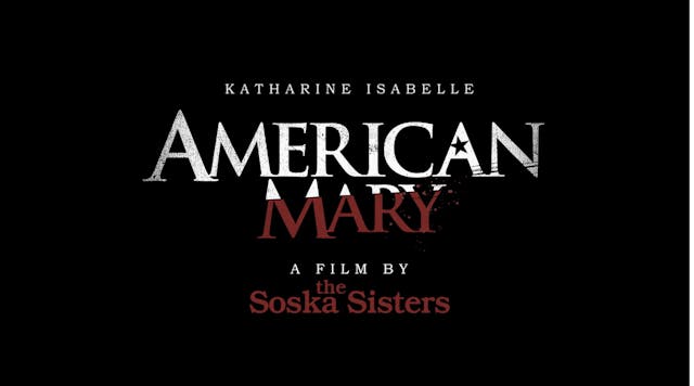 American Mary - Trailer