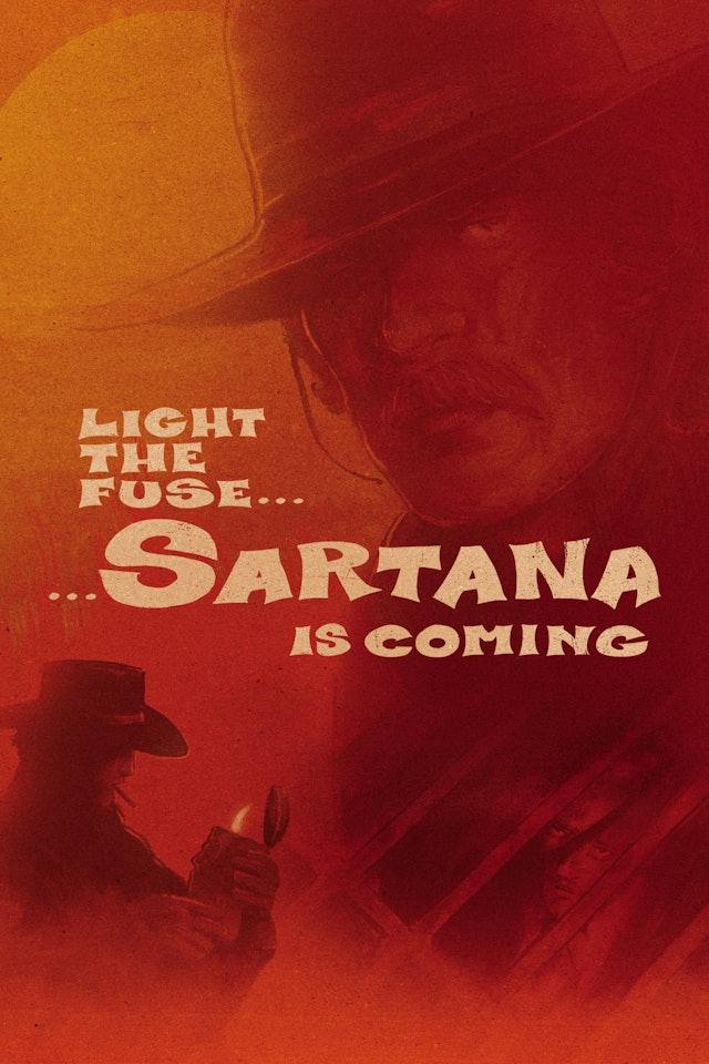 Light the Fuse... Sartana is Coming