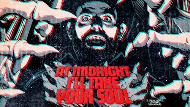 At Midnight I'll Take Your Soul