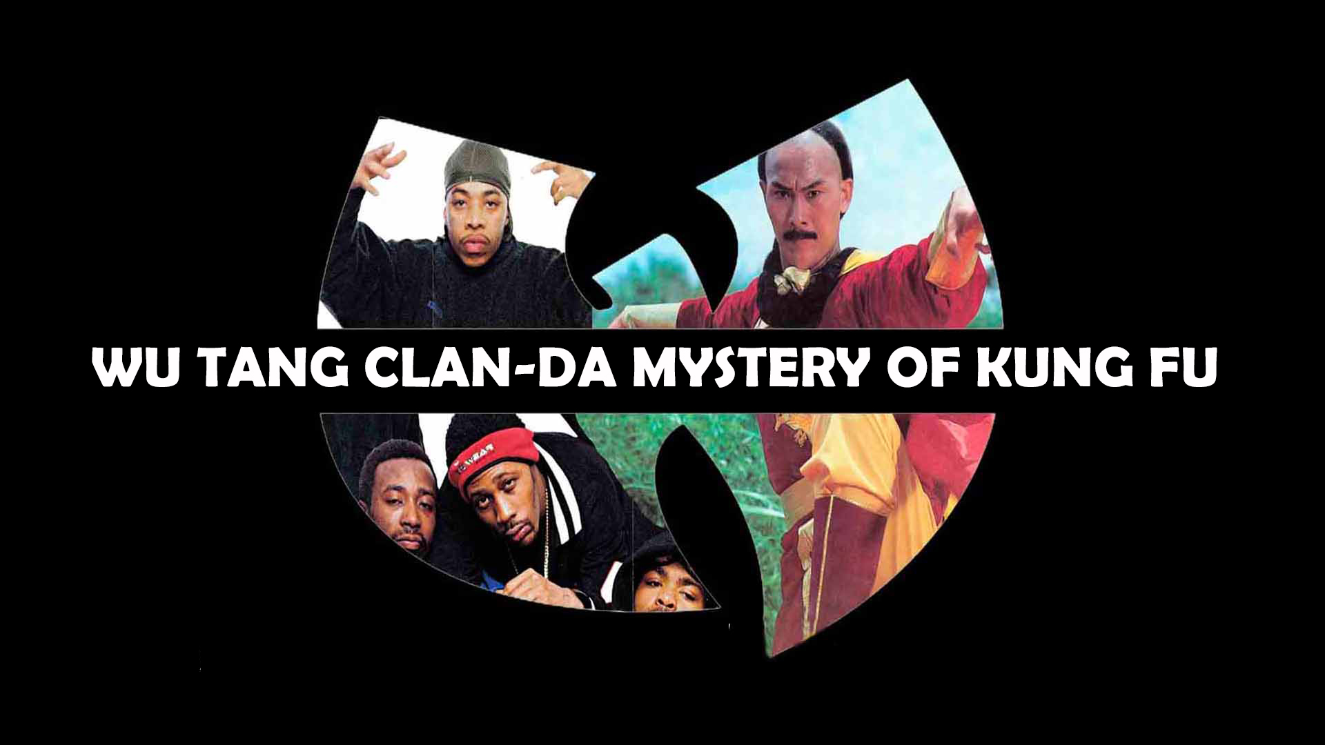 Wu Tang Clan - Da Mystery of Kung Fu