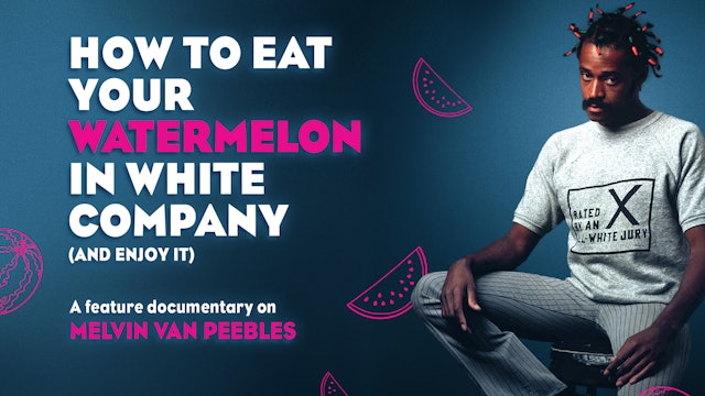 How To Eat Your Watermelon in White Company