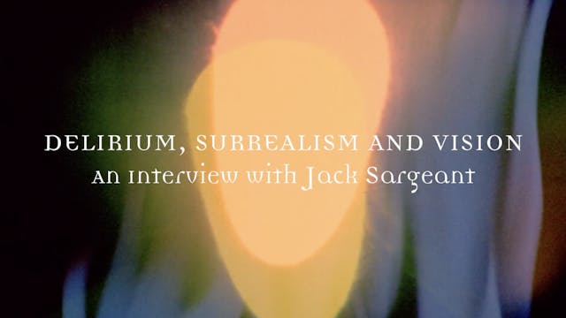 Delirium, Surrealism, and Vision