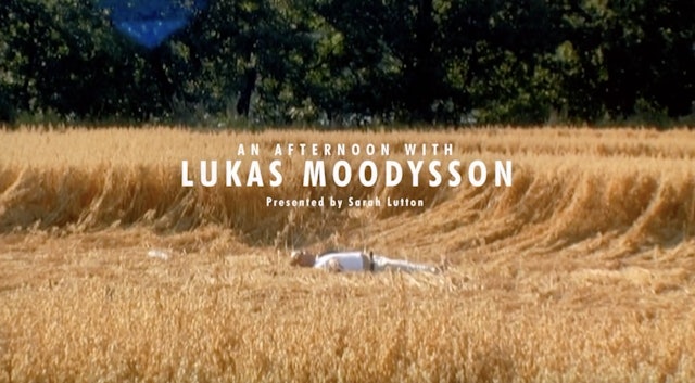 An Afternoon with Lukas Moodysson: A Hole In My Heart