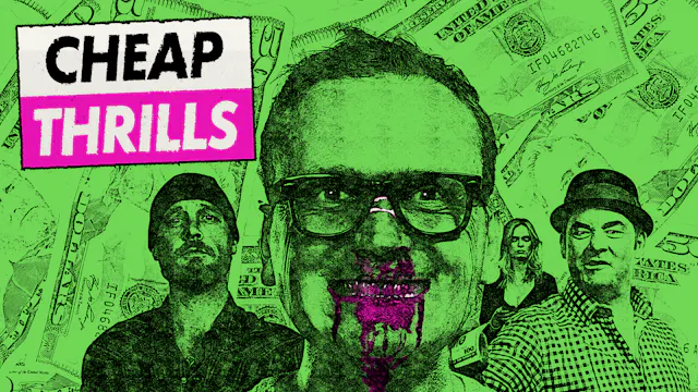 Cheap Thrills