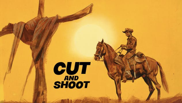 Cut and Shoot