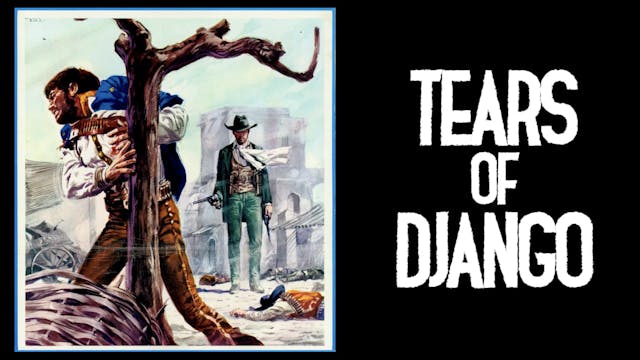 Tears of Django