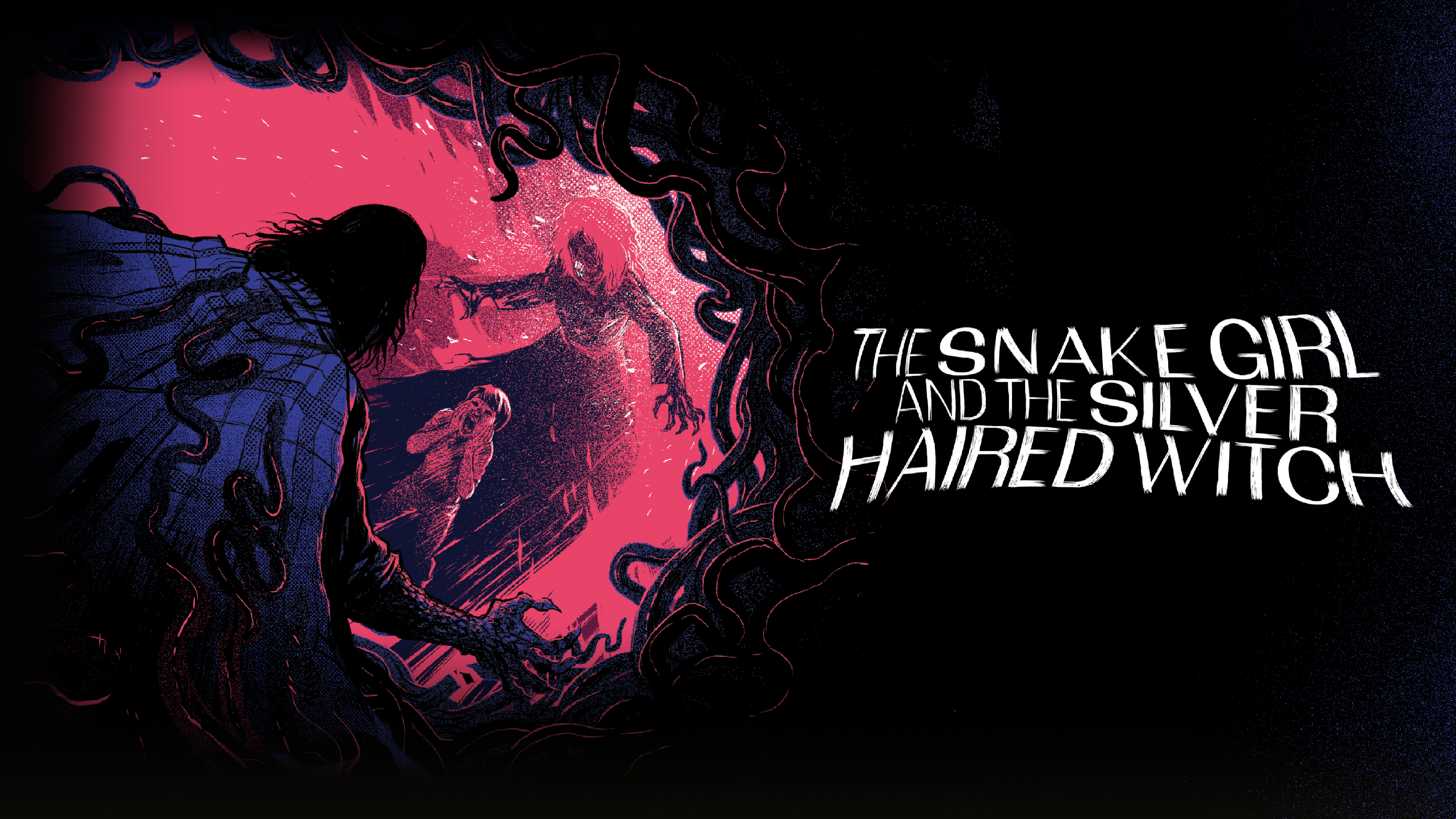 The Snake Girl and the Silver-Haired Witch