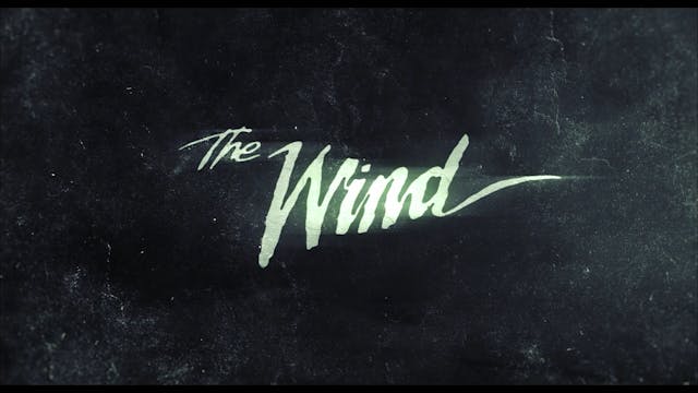 The Wind - Trailer