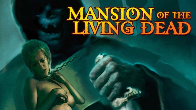 Mansion of the Living Dead
